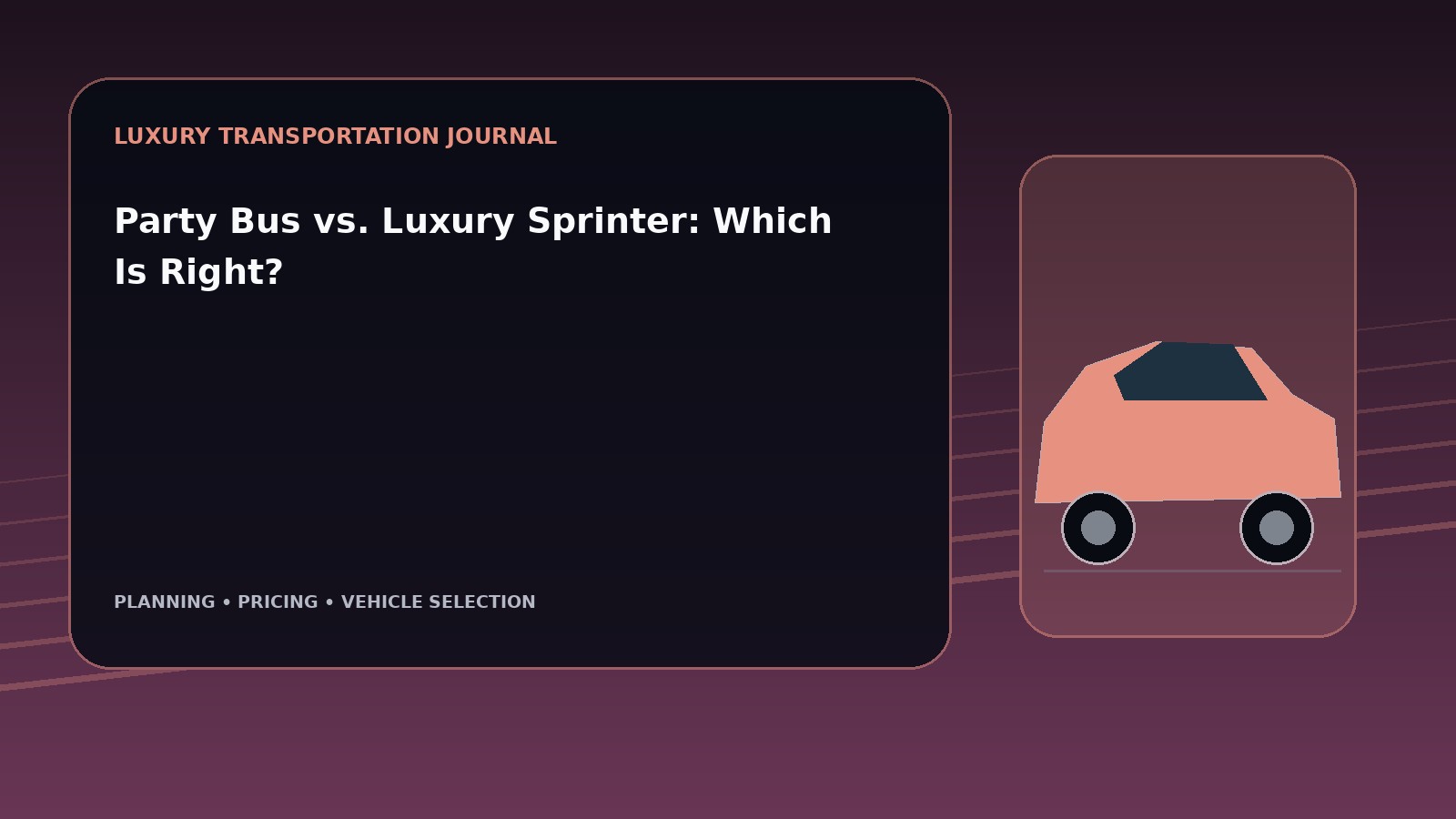 Party Bus vs. Luxury Sprinter: Which Is Right?